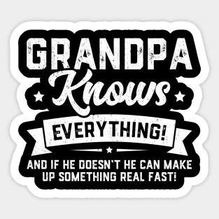 Grandpa Knows Everything Sticker